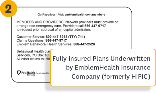 Sample ID Card - Fully Insured Plans Underwritten by EmblemHealth Insurance Company (formerly HIPIC)